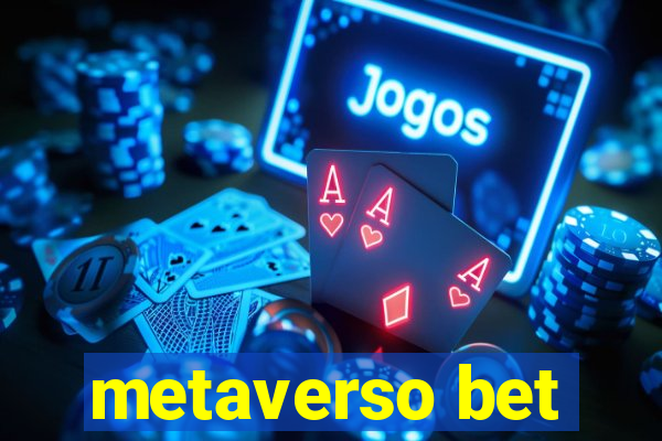 metaverso bet